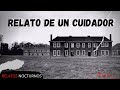 Relatos de un cuidador| Relatos Nocturnos