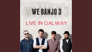 Video thumbnail of "We Banjo 3 - Get Onboard (Live)"