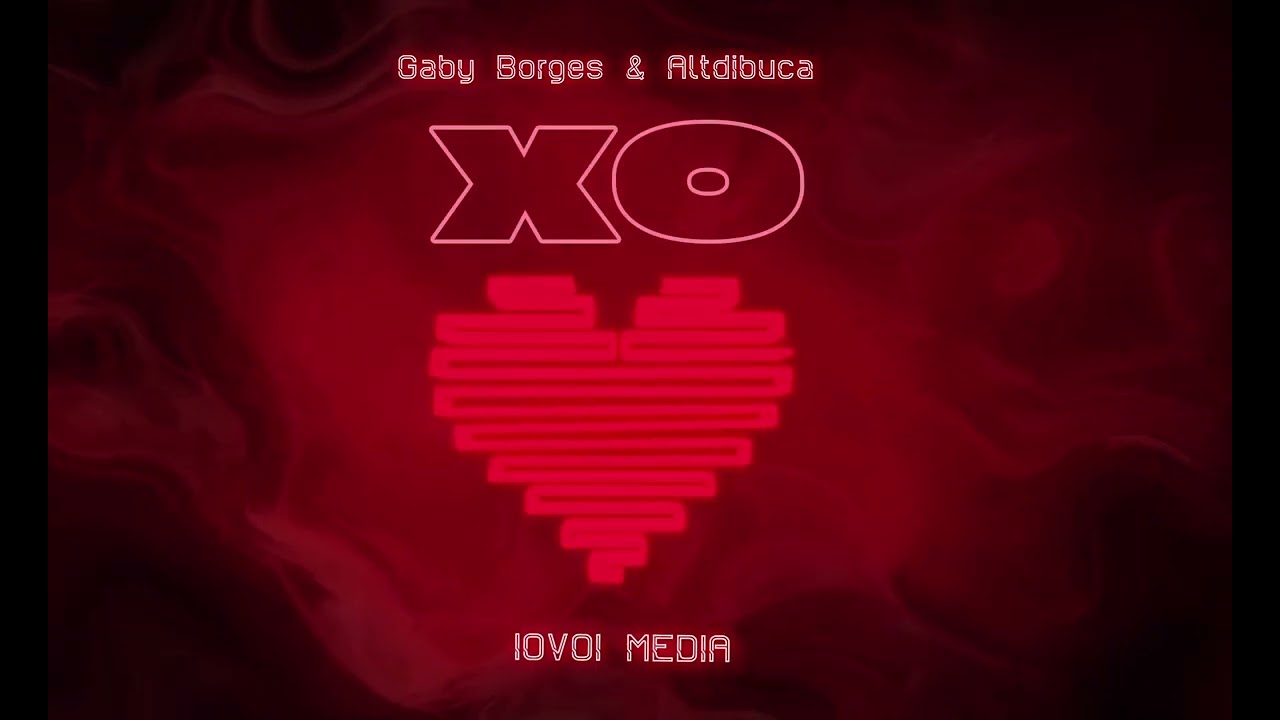 Watch Gaby Borges, Altdibuca - XO on YouTube Watch Gaby Borges, Altdibuca - XO on YouTube
