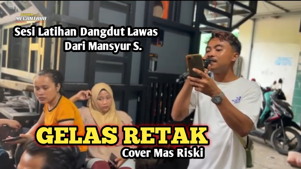 Sesi Latihan PUTRA MEGANTARA GELAS RETAK Dari Mansyur S