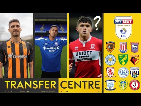 bandarsakong x gembet - LATEST EFL CHAMPIONSHIP TRANSFERS! Rumours and CONFIRMED Deals 🤩