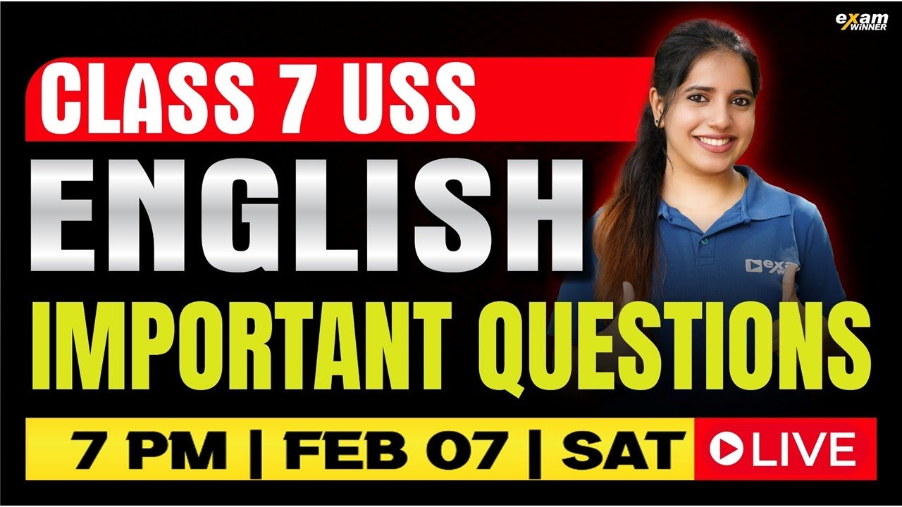CLASS 7 ENGLISH | IMPORTANT QUESTIONS | EXAM WINNER