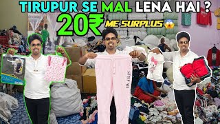 Sirf 😱 ₹20 Me Tirupur Surplus Clothes Wholesale market 