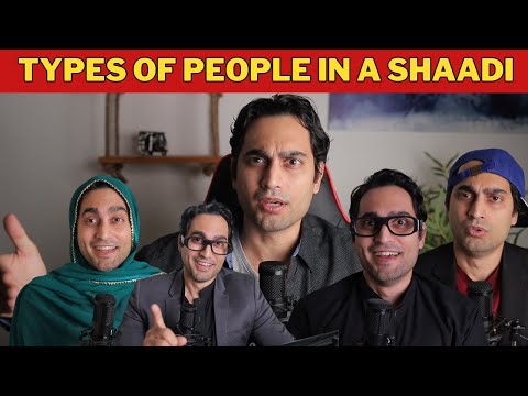 Types Of People In A Shaadi
