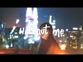 Halsey - Without Me (Illenium Remix) Lyric Video