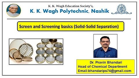 Screen and Screening basics (Solid Solid Separation)