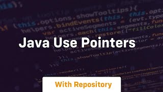 java use pointers