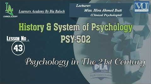 History and Systems of Psychology (PSY502) VU | Lecture No.43 | Learners Academy By Bia Baloch