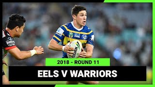 NRL 2018 | Parramatta Eels v New Zealand Warriors | Full Match Replay | Round 11