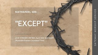 "Except" by Nathaniel Gee