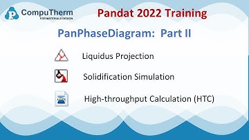 Pandat2022  Training: PanPhaseDiagram,  Part 2