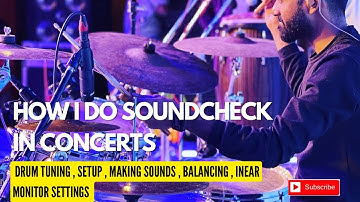 How To Tune Drums - Soundcheck in Concerts full video ||