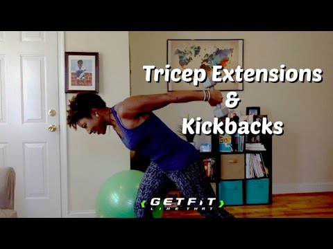 #GetAwesomeArms Tricep Extensions & Kickbacks