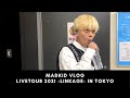 MADKID VLOG/ -LIVE TOUR 2021 -LINKAGE- in TOKYO