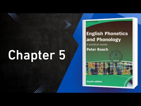 English Phonetics And Phonology Second Stage Chapter 5