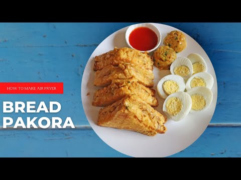 Bread Pakora Recipe In Air Fryer