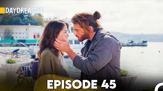 Daydreamer Full Episode 45 (English Subtitles)