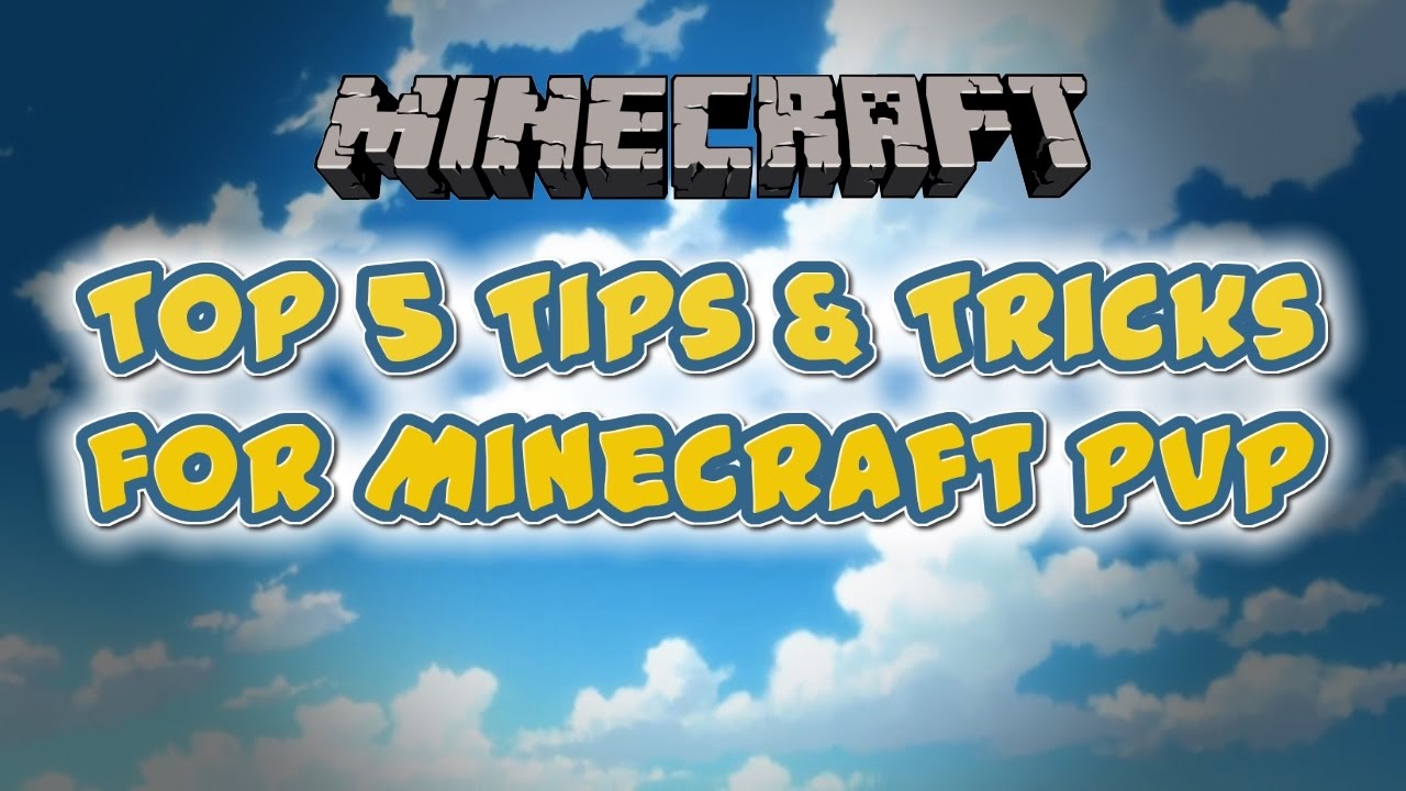 Top 5 Minecraft PVP Tips & Tricks - YouTube