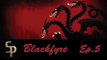 AGOT: Blackfyre Episode 5: The Black Dragon and the Kraken