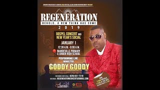 Goddy Goddy @Regeneration 2019