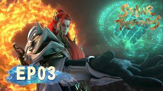 🌟ENG SUB | EP03 !  Stellar Transformations Season 7 | Yuewen Animation
