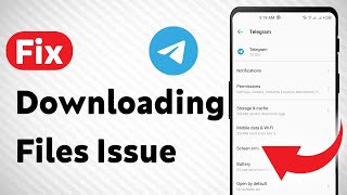 How To Fix Telegram Not Downloading Files updated