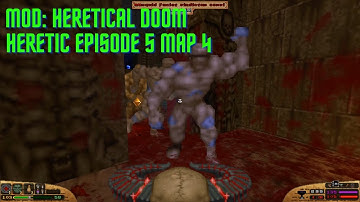 E5M4 Heretical Doom mod for Heretic, madman difficulty - stream highlight