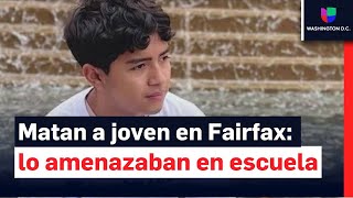Investigan asesinato de adolescente hispano en Fairfax: “A él lo amenazaban en la escuela”
