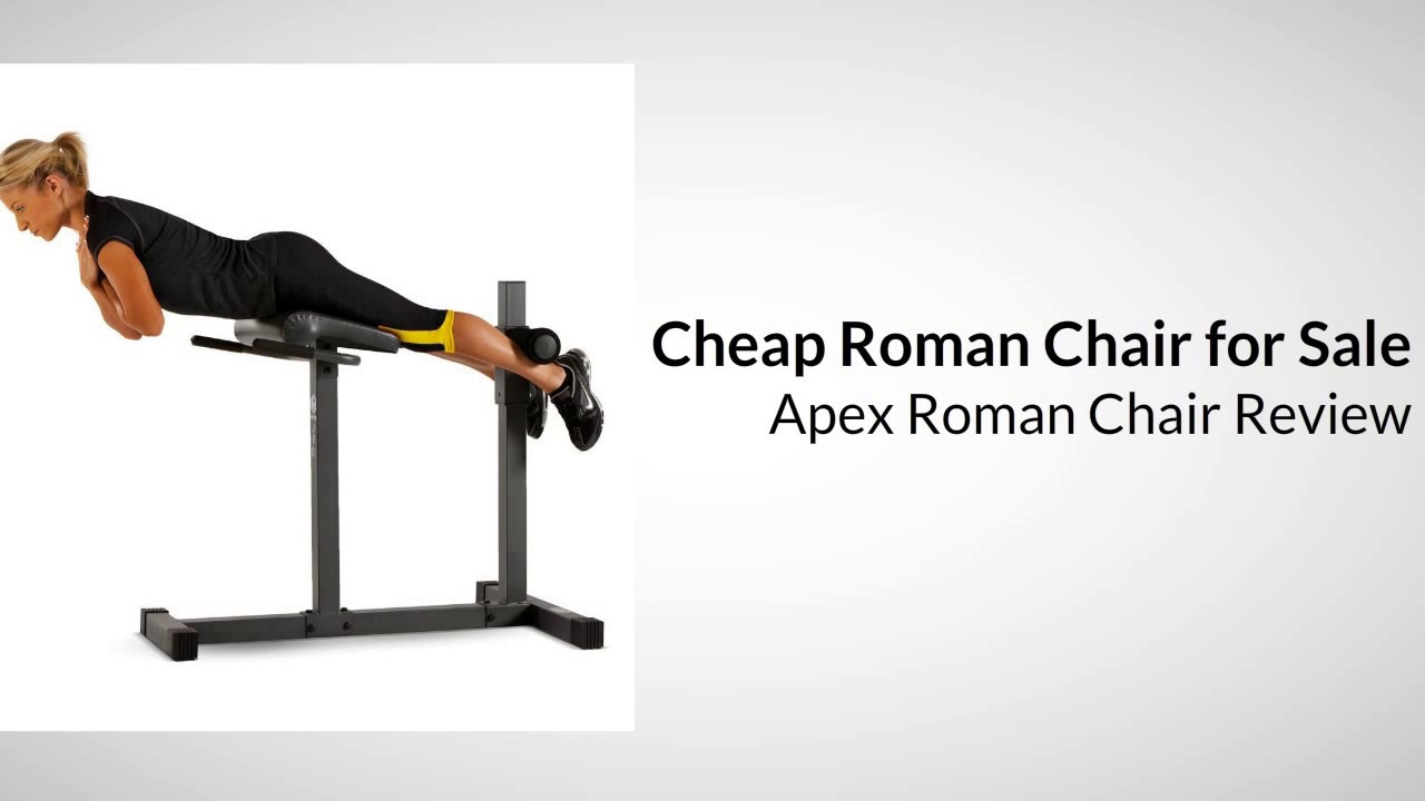 Best Cheap Roman Chair Youtube