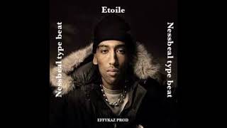 Etoile...nessbeal Type Beat..etoile..