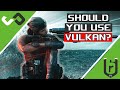 Everything about Vulkan and if you should use it in Rainbow Six Siege