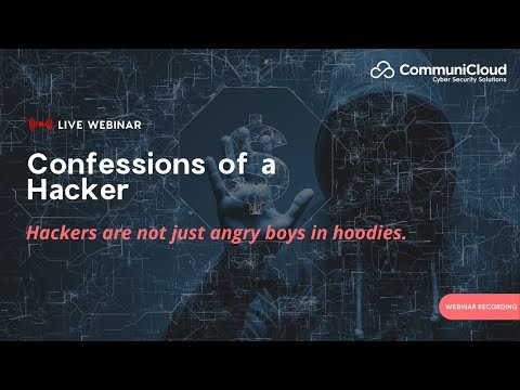 Confessions of a Hacker Webinar