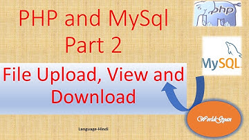 File Upload, View and Download using PHP and MySQL Part 2 [hindi]  || world gyan