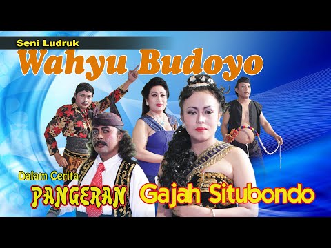 Ludruk Wahyu Budaya - Pangeran Situbondo