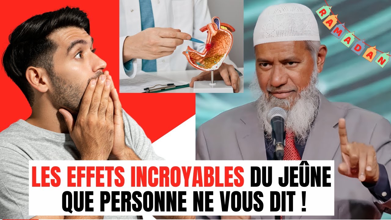 Ramadan 2025, Ce Que le Jeûne Fait à Votre Corps... Vous Allez Être Surpris ! Zakir Naik en francais