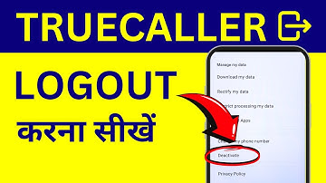 Truecaller Logout Kaise Kare? SIgnout or Logout from Truecaller Application