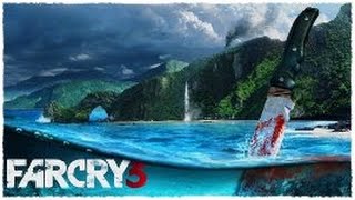 Far Cry 3 Обучение! #1