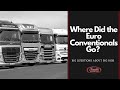 Where Did the Euro Conventionals Go? - Big Questions About Big Rigs
