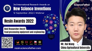 Mr. Hui Wang, College of Engineering, China Agricultural University, China |Best Researcher Award