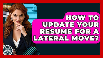 How To Update Your Resume For A Lateral Move? - Law School Prep Hub