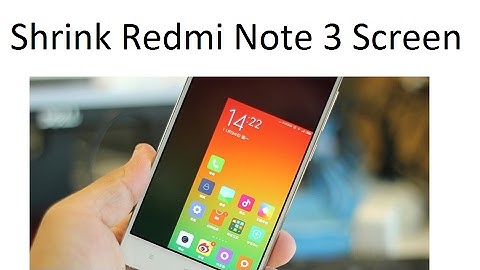 Redmi Note 3 Feature - Trick To Shrink Screen Size For Single Hand Use HD