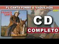 Francis Lopes canta Forró & Vaquejada (2009) | CD COMPLETO