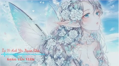 Tại Vì Anh Yêu Người Khác Remix – Hana Cẩm Tiên #remix #remix2022 #hanacamtien @ilv_karaoke1142