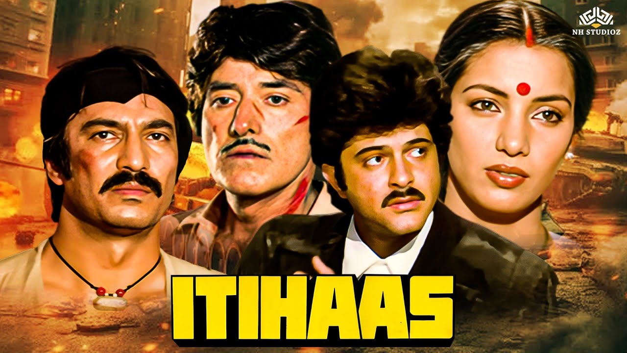Itihaas - Full Hindi movies | Raaj Kumar, Rati Agnihotri | Hindi BolckBuster Movie | Anil Kapoor