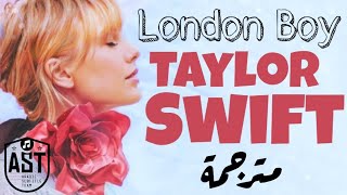 Taylor Swift - London Boy | Lyrics Video | مترجمة