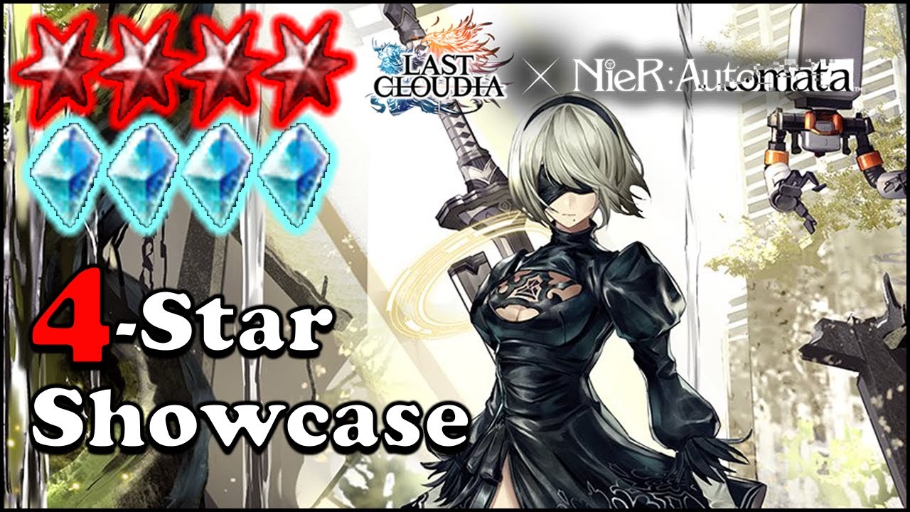 เกมส์ 2b  Update  THE PINNACLE OF STARTER UNITS!! (4-Star) 2B Showcase \u0026 Builds | Last Cloudia X NieR: Automata Collab