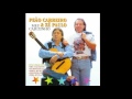 Peão Carreiro &amp; Zé Paulo - Chega