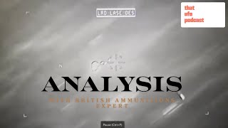 Ex-Military Ammunition Expert Analyzes Viral UAP Hearing Video