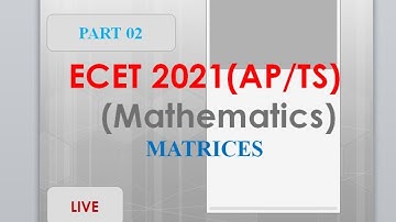 ECET2021|| MATHS|| MATRICES ||PART02||FREE CLASSES BY MURTHY SIR #eamcet2021
