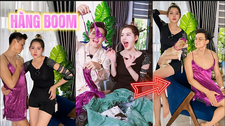 Khui Kiện HÀNG BOOM LẠ LÙNG 😆